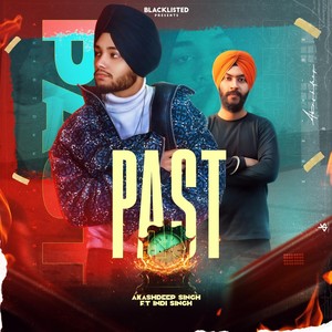 Past (feat. Indi Singh)