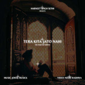 Tera Kita Jato Nahi (feat. Johal MuSick)