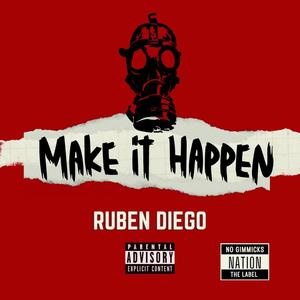 Make It Happen (Explicit)