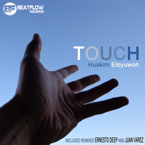 Touch (Juan Varez Remix)