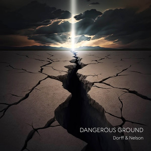 Dangerous Ground