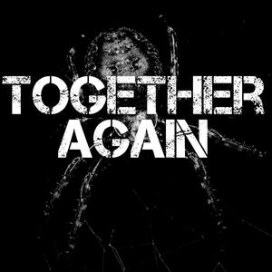 Together again (feat. Tobias Rahim & D1MA)