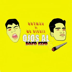 Ojos Al Rojo Vivo (Explicit)