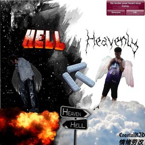 “地狱&天堂／hell&heaven”