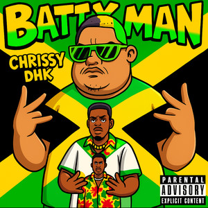 BATTY MAN (Explicit)