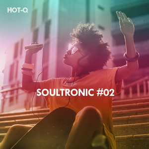 Soultronic, Vol. 02