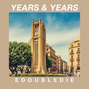 Years & Years (Explicit)