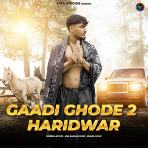 Gaadi Ghode 2 Haridwar
