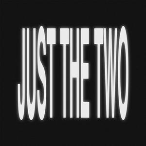 Just The Two (feat. joshuaa*)