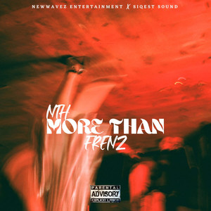 Nth More Than Frenz (Explicit)