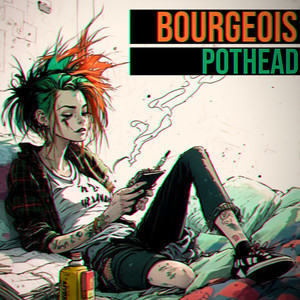 Pothead (Explicit)