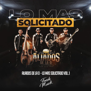 Lo Mas Solicitado Vol. 1 (En Vivo) [Explicit]