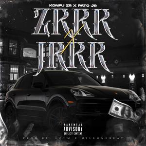 JRRR X ZRRR (Explicit)