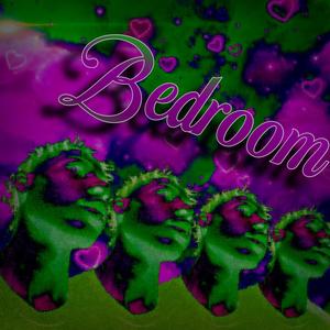 Bedroom! (feat. $4XDYZ)