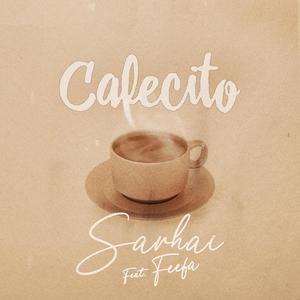 Cafecito(feat. Feefa)