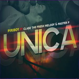 Única(feat. Clase the fresh melody & master p) (Explicit)