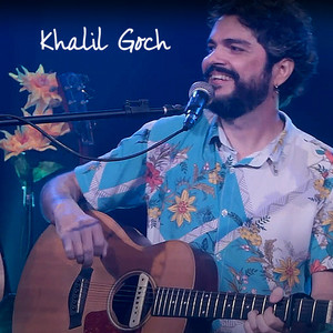 Khalil Goch (Ao Vivo)