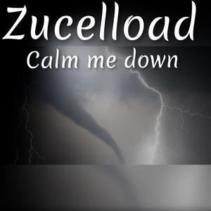 Calm me down (Explicit)