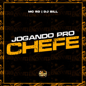 Jogando pro Chefe (Explicit)