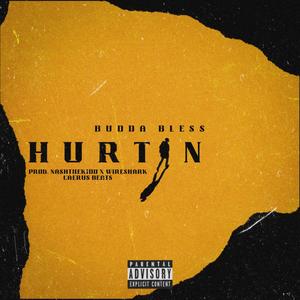 Hurtin (Explicit)