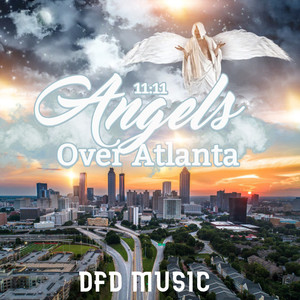 11:11 Angels Over Atlanta