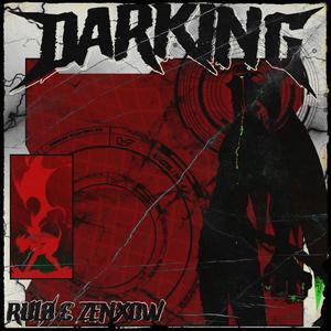 DARKING (Explicit)