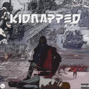 Kidnapped (A Story) (Explicit)