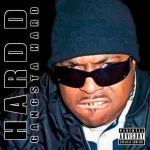 Gangsta Hard (Explicit)