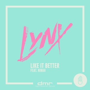 Like It Better (Explicit)