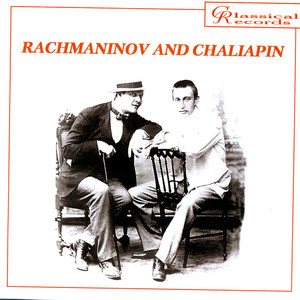 Rachmaninov and Chaliapin