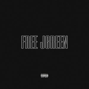 FREE JGREEN (Explicit)