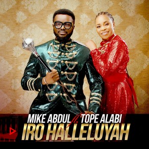 Iro Halleluyah(feat. Tope Alabi)
