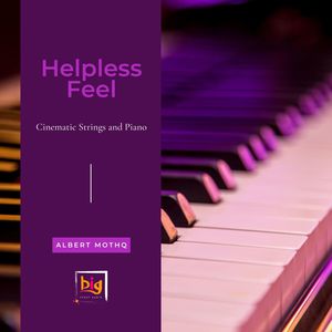 Helpless Feel (Cinematic Strings And Piano) (Original Mix)