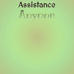Assistance Anyone