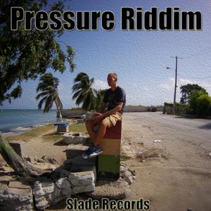 Pressure Riddim