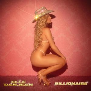 Billionaire (Explicit)