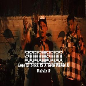 Soco Soco (feat. Gran memin & Malvin R) (Explicit)