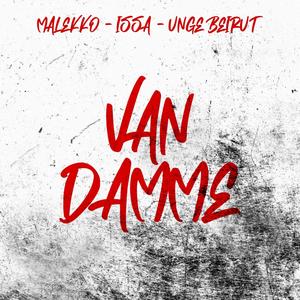Van Damme (feat. BABYLUCIFA & Unge Beirut) (Explicit)