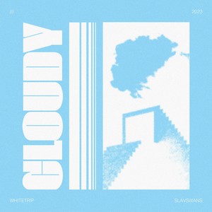 Cloudy (Explicit)