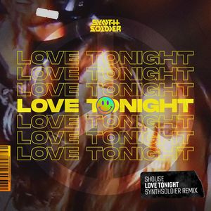 Love Tonight (Synthsoldier Extended Remix)