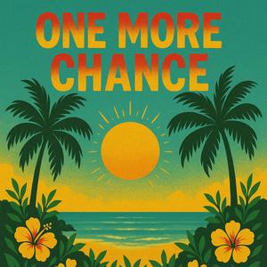 One More Chance