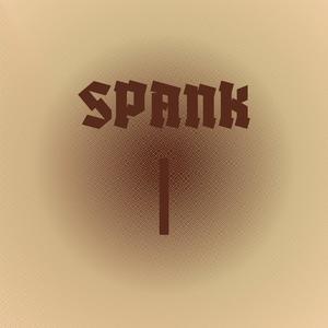 Spank I