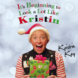 It's Beginning to Look a Lot Like Kristin