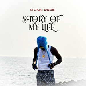 Story of My Life (Explicit)