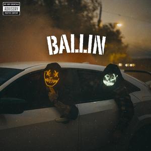 Ballin (Explicit)