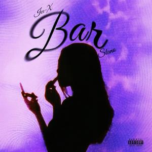 BAR (feat. Stano) (Explicit)