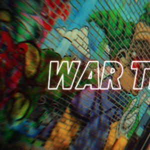 War Time (Remix|Explicit)
