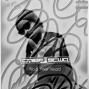 Nod Your Head (Explicit)