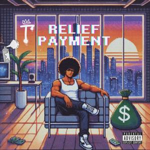 RELIEF PAYMENT (Explicit)