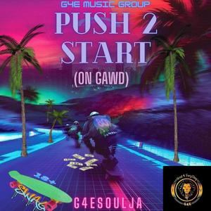 On Gawd(Push 2 Start) (Radio Edit)